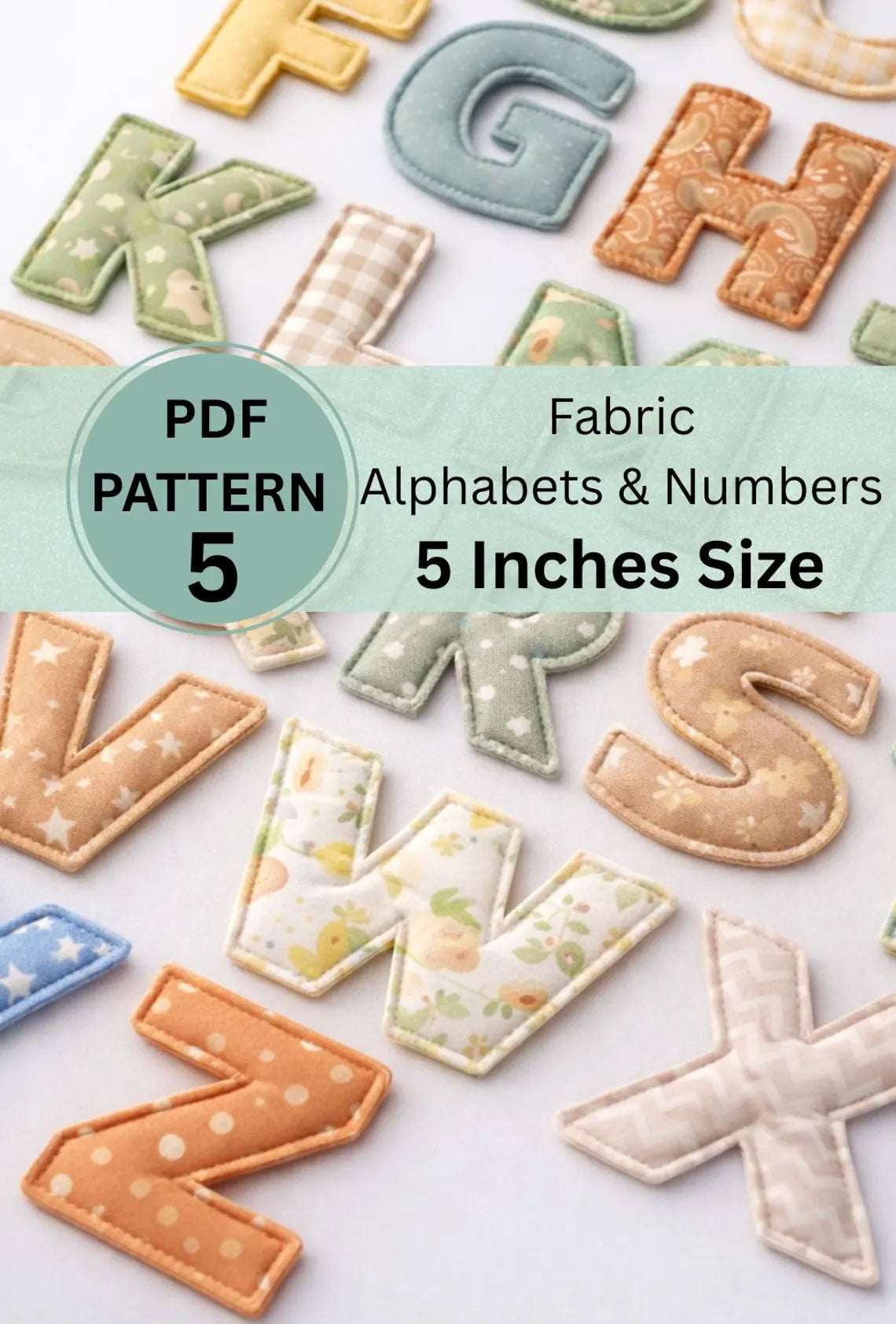 5 Inch Fabric Alphabet Letters & Numbers Pattern PDF