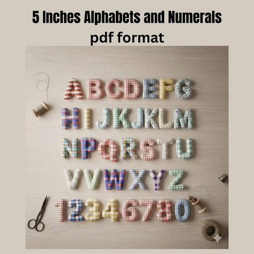 5 Inch Fabric Alphabet Letters & Numbers Pattern PDF